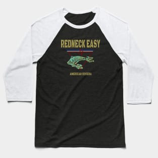 Redneck Easy, Panama City Florida Baseball T-Shirt